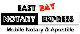 East Bay Notary Express – Mobile Notary & Apostille
